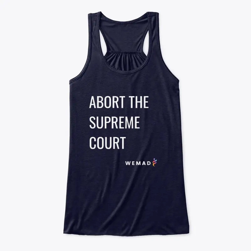 Ab*rt the Supreme Court (dark colors)