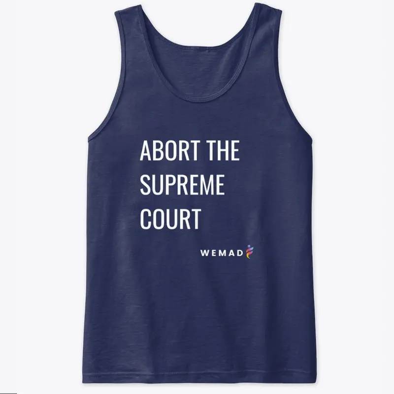 Ab*rt the Supreme Court (dark colors)