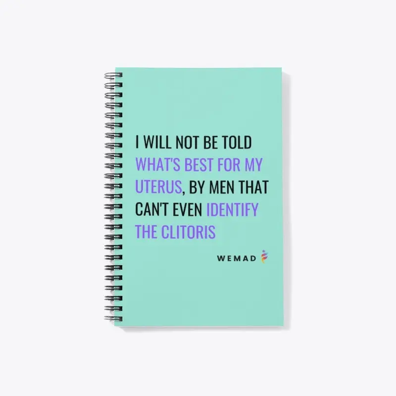 I will not be told - notebook