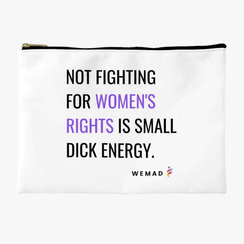 Unisex & Accessories: Small D*ck Energy